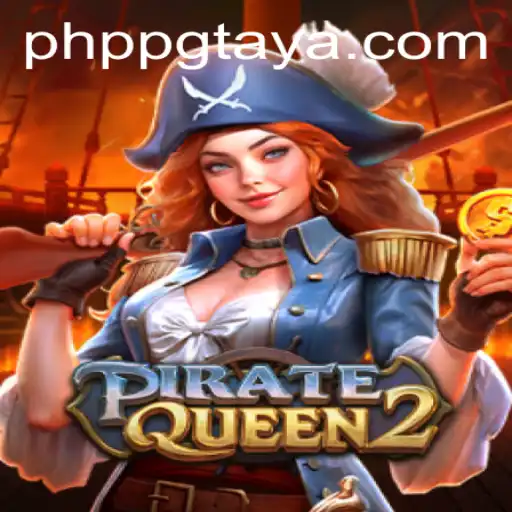 Discover the Thrilling World of PirateQueen2: An Immersive Gaming Experience